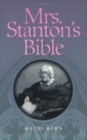 Mrs. Stanton's Bible - Book