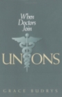When Doctors Join Unions - Book