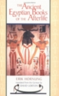The Ancient Egyptian Books of the Afterlife - Book
