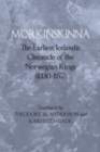 Morkinskinna : The Earliest Icelandic Chronicle of the Norwegian Kings (1030-1157) - Book