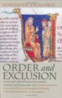 Order and Exclusion : Cluny and Christendom Face Heresy, Judaism, and Islam (1000–1150) - Book