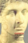 Cleopatra : Beyond the Myth - Book
