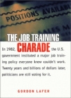 The Job Training Charade - Book