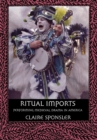 Ritual Imports : Performing Medieval Drama in America - Book