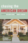 Chasing the American Dream : New Perspectives on Affordable Homeownership - Book