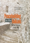 Peacebuilding in the Balkans : The View from the Ground Floor - Book