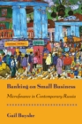 Banking on Small Business : Microfinance in Contemporary Russia - Book