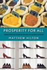 Prosperity for All : Consumer Activism in an Era of Globalization - Book