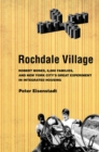 Rochdale Village : Robert Moses, 6,000 Families, and New York City's Great Experiment in Integrated Housing - Book