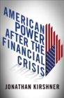 American Power after the Financial Crisis - Book