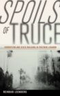 Spoils of Truce : Corruption and State-Building in Postwar Lebanon - Book