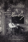 Liberty Hyde Bailey : Essential Agrarian and Environmental Writings - eBook