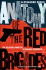 Anatomy of the Red Brigades : The Religious Mind-set of Modern Terrorists - eBook