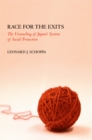 Race for the Exits : The Unraveling of Japan's System of Social Protection - eBook