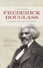 In the Words of Frederick Douglass : Quotations from Liberty's Champion - eBook