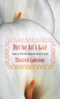 Dirt for Art's Sake : Books on Trial from "Madame Bovary" to "Lolita" - eBook