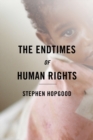 The Endtimes of Human Rights - eBook