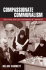 Compassionate Communalism : Welfare and Sectarianism in Lebanon - eBook