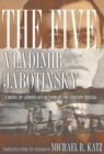 The Five : A Novel of Jewish Life in Turn-of-the-Century Odessa - eBook