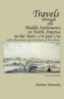 Travels through the Middle Settlements in North-America in the Years 1759 and 1760 : With Observations upon the State of the Colonies - Book