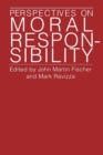 Perspectives on Moral Responsibility - Book