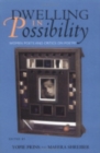 Dwelling in Possibility : Women Poets and Critics on Poetry - Book