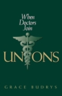 When Doctors Join Unions - Book