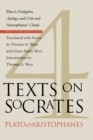 Four Texts on Socrates : Plato's "Euthyphro", "Apology of Socrates", and "Crito" and Aristophanes' "Clouds" - Book