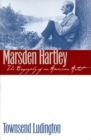 Marsden Hartley : The Biography of an American Artist - Book