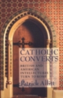 Catholic Converts : British and American Intellectuals Turn to Rome - Book