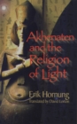 Akhenaten and the Religion of Light - Book