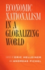 Economic Nationalism in a Globalizing World - Book