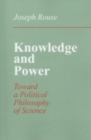 Knowledge and Power : Toward a Political Philosophy of Science - Book
