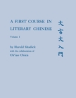 A First Course in Literary Chinese - Book