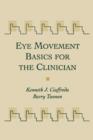 Eye Movement Basics For The Clinician - Book