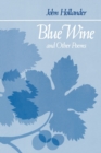 Blue Wine and Other Poems - Book