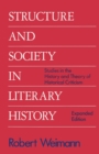 Structure and Society in Literary History : Studies in the History and Theory of Literary Criticism - Book