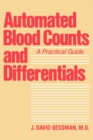 Automated Blood Counts and Differentials : A Practical Guide - Book