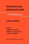 Transitions from Authoritarian Rule : Latin America - Book