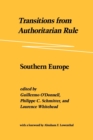Transitions from Authoritarian Rule : Southern Europe - Book