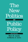 The New Politics of Public Policy - Book