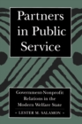 Partners in Public Service : Government-Nonprofit Relations in the Modern Welfare State - Book