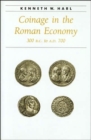 Coinage in the Roman Economy, 300 B.C. to A.D. 700 - Book
