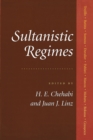 Sultanistic Regimes - Book