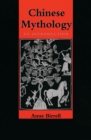Chinese Mythology : An Introduction - Book