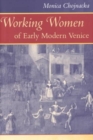 Working Women of Early Modern Venice - Book