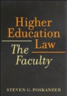 Higher Education Law : The Faculty - Book