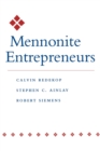 Mennonite Entrepreneurs - Book