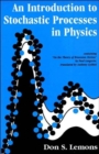 An Introduction to Stochastic Processes in Physics - Book