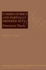 Combinatorics and Partially Ordered Sets : Dimension Theory - Book